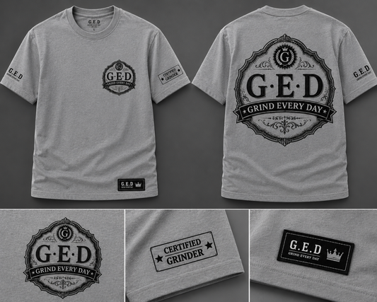 GRIND EVERY DAY Gray Tee