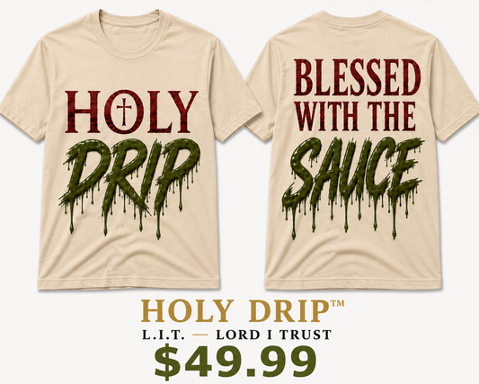 L.I.T Collection-HOLY DRIP/Cream Tee