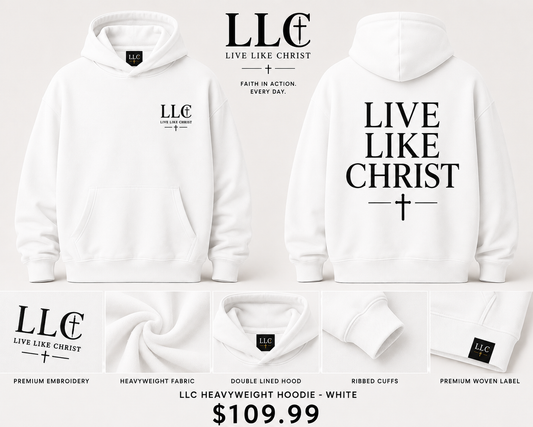 LIVE LIKE CHRIST (LLC) Premium Hoodie